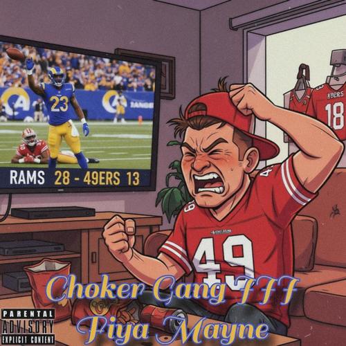 Choker Gang III (Explicit)