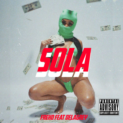 Sola (Explicit)