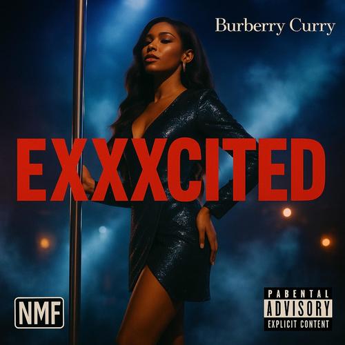 EXXXCITED (Explicit)