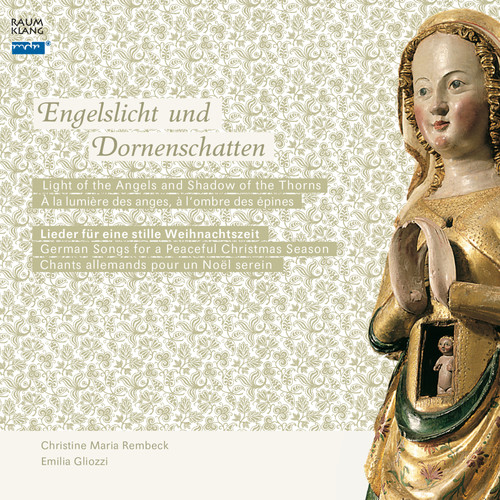 Engelslicht und Dornenschatten (Lieder für eine stille Weihnachtszeit)