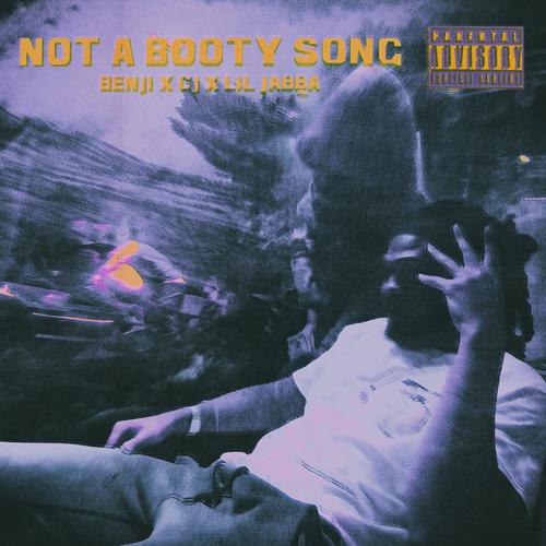 Not A Booty Song (feat. JABBA) [Explicit]