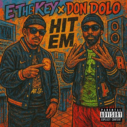 HIT EM (Explicit)