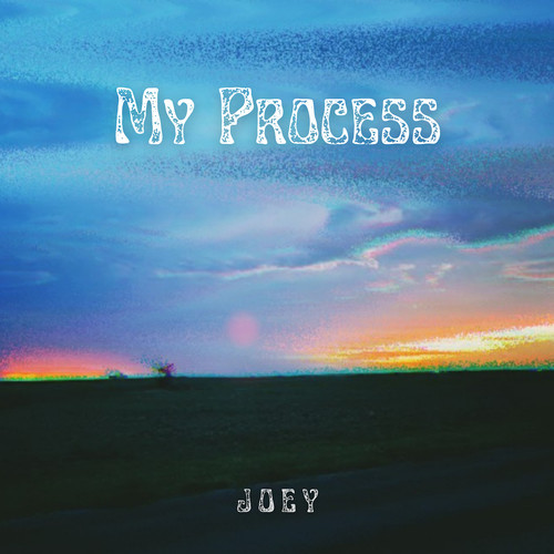 My Process (Explicit)