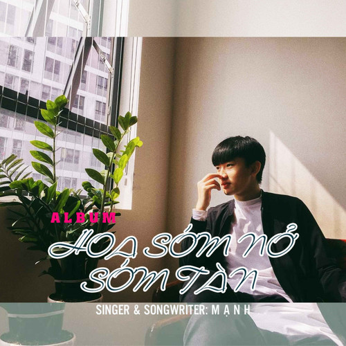 Hoa Sớm Nở Sớm Tàn