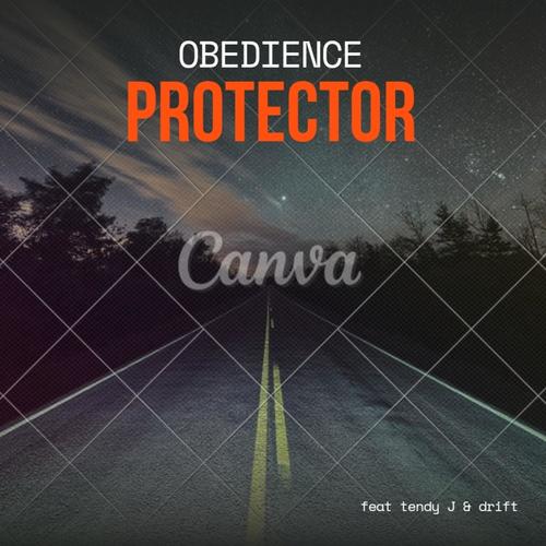 Protector (feat. TENDY J & DRIFT)