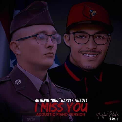 I MISS YOU (ACOUSTIC VERSION) [Explicit]