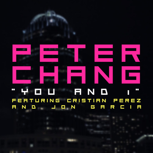 You and I (feat. Cristian Perez & Jon Garcia)