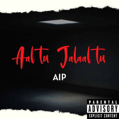Aal tu Jalaal tu (Explicit)
