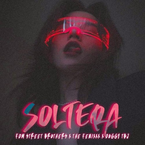 Soltera (Explicit)