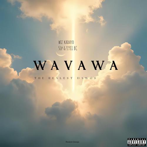 Wavawa (feat. SLP & 1981 BC)