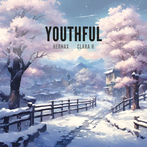 YOUTHFUL (feat. Clara H)