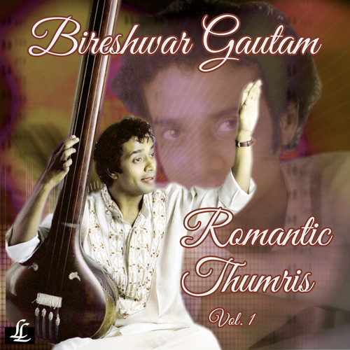 Romantic Thumris, Vol. 1
