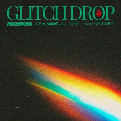 Glitch Drop (feat. Onthervn & Dj Chusbu) [Explicit]