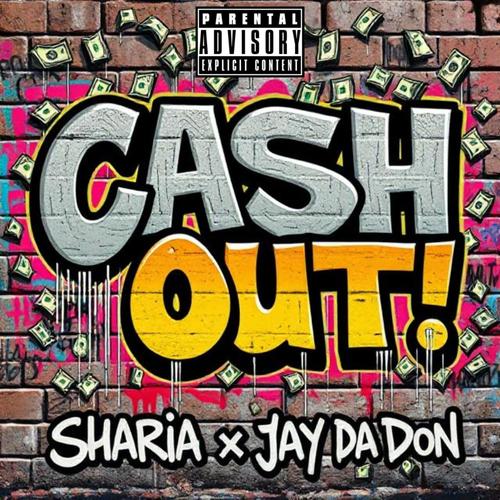 CASH OUT (feat. Jay Da Don) [Explicit]