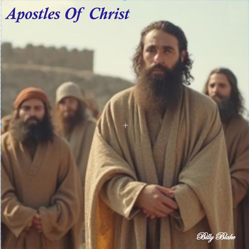 Apostles Of Christ