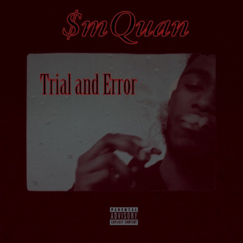Trial And Error (Explicit)