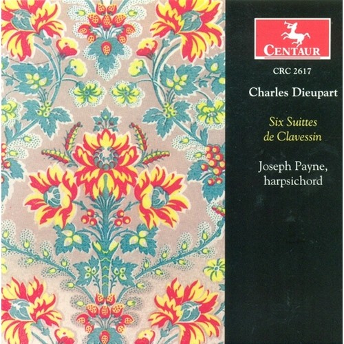 DIEUPART, C.: Harpsichord Suites Nos. 1-6 (Payne)