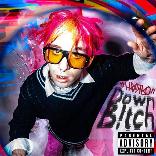 Down B!tch (Explicit)