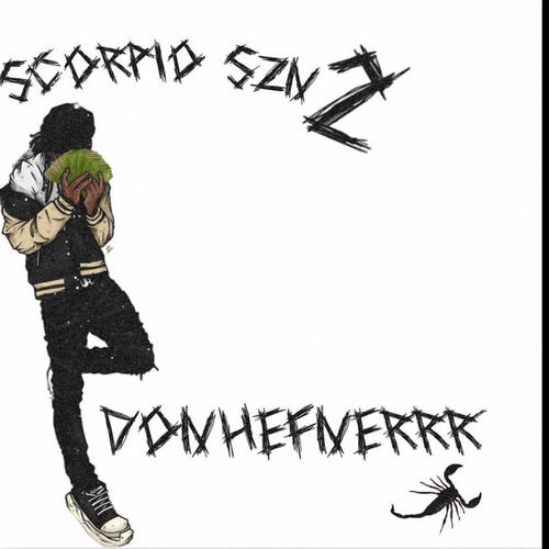 SCORPIO SZN 2 (Explicit)