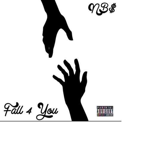 fall 4 you (Explicit)