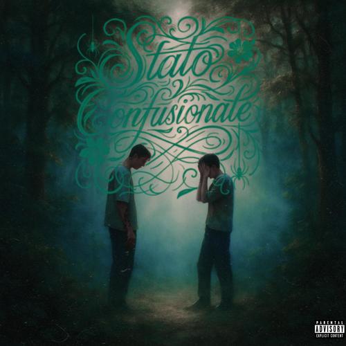 Stato Confusionale (Explicit)