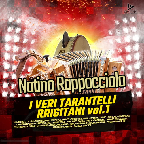 I Veri Tarantelli Rrigitani, Vol. 1