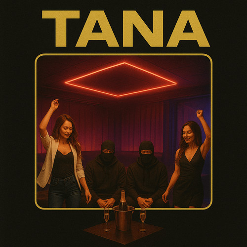 Tana (Explicit)