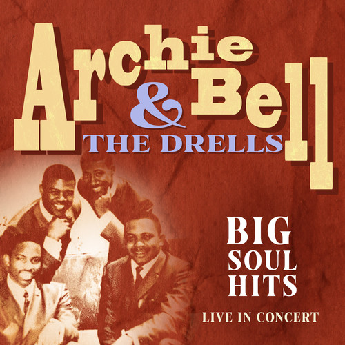 Big Soul Hits: Live in Concert