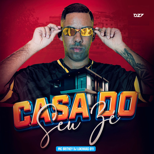 CASA DO SEU ZÉ (Explicit)
