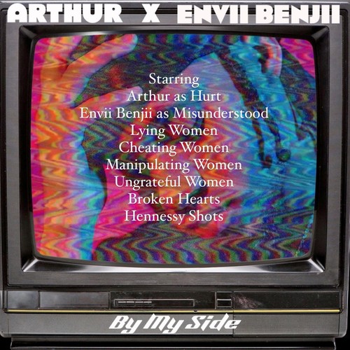 By My Side (feat. Envii Benjii) [Explicit]