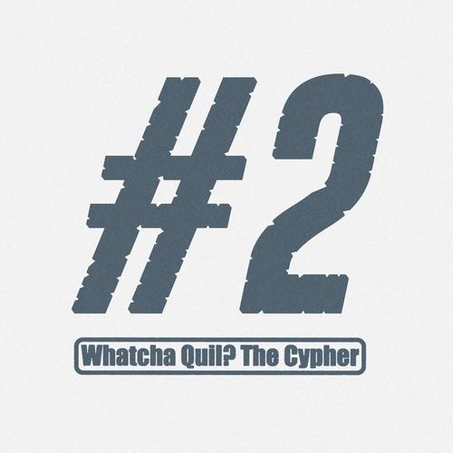 Whatcha Quil? #2 (feat. Nella, AMA$ÓNICA, Melking & Mr Yako) [Explicit]