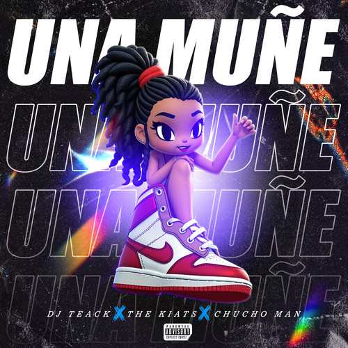 Una muñe (Explicit)