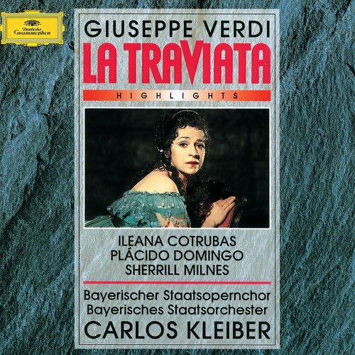 Verdi: La Traviata - Highlights