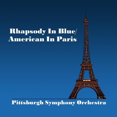 Rhapsody In Blue/American In Paris