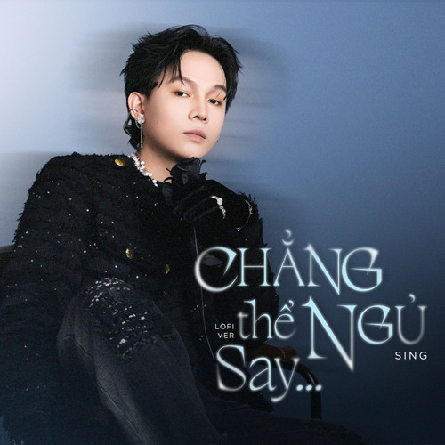 chẳng thể ngủ say (Lofi Ver)