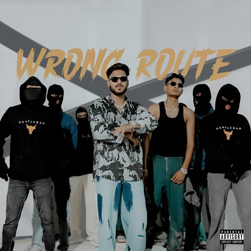 WRONG ROUTE (Explicit)
