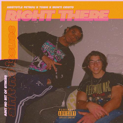 Right There (feat. Toshi) [Explicit]
