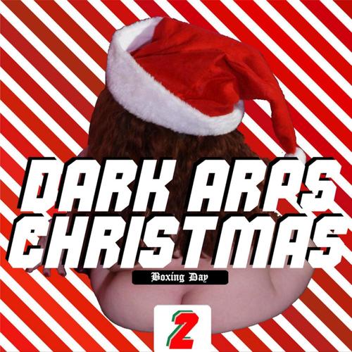 Dark Arps Christmas 2: Boxing Day