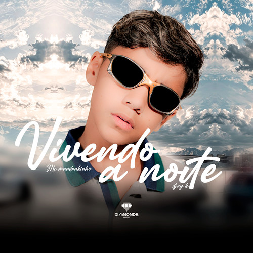 Vivendo a Noite