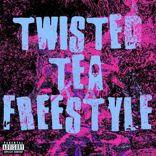 TWISTEDTEAFREESTYLE (Explicit)
