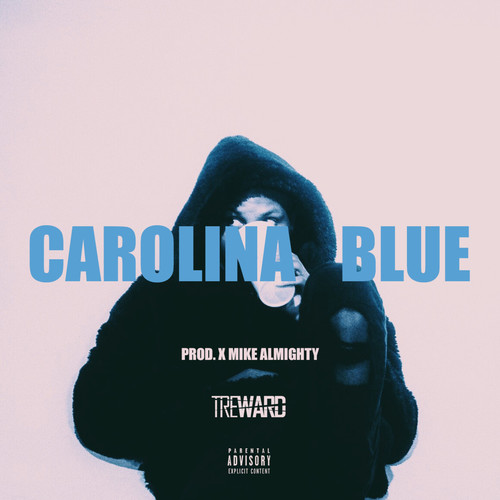 Carolina Blue (Explicit)