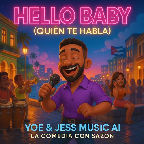 HELLO BABY (Timba Cubana Special Version)