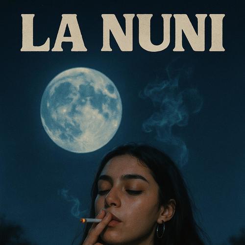 La Nuni (Explicit)