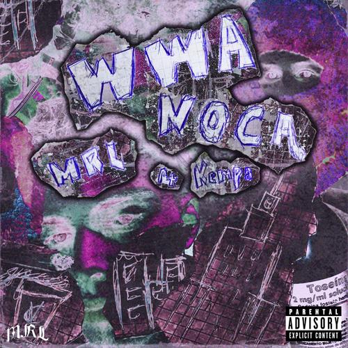 WWA NOCĄ (feat Kempa) [Explicit]
