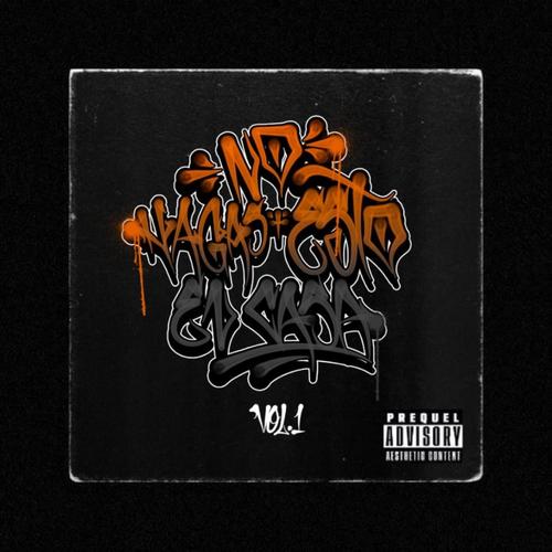 No hagas esto en casa., Vol. 01 (Explicit)