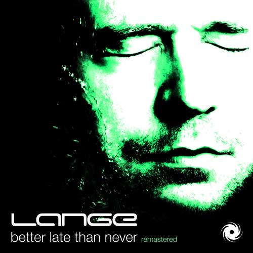 Better Late Than Never Remastered