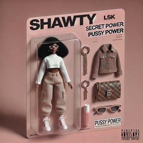 SHAWTY (feat. kurtains) [Explicit]