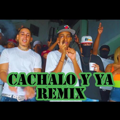 Cachalo y ya (feat. Maicol elipte) [Remix]