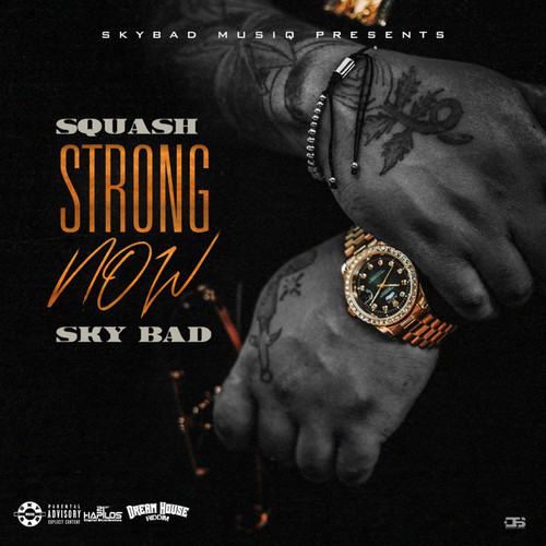 Strong Now (Explicit)