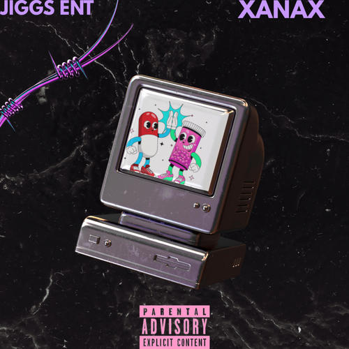 xanax (feat. Jiggs ent) [street Version] [Explicit]